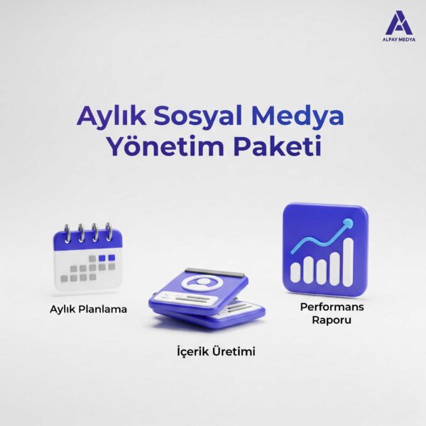 Aylık Sosyal Medya Yönetim Paketi